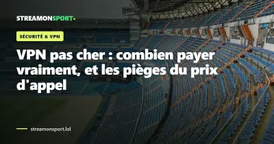 VPN pas cher : combien payer vraiment, et les pièges du prix d'appel